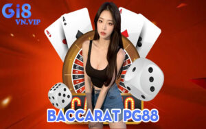 Baccarat PG88 – Trò chơi casino được yêu thích nhất tại PG88