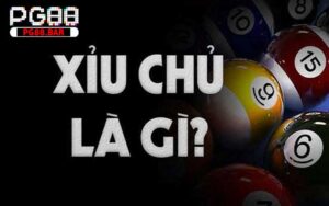 Lô xỉu chủ là gì? Bật mí cách chơi tất tần tật cho anh em